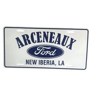 Arceneaux Ford Dealership Booster License Plate New Iberia LA PLASTIC